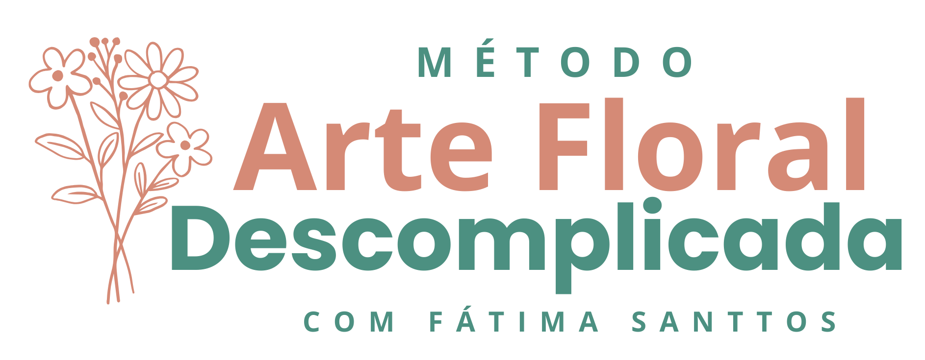 Método Arte Floral Descomplicada – com Fátima Santtos
